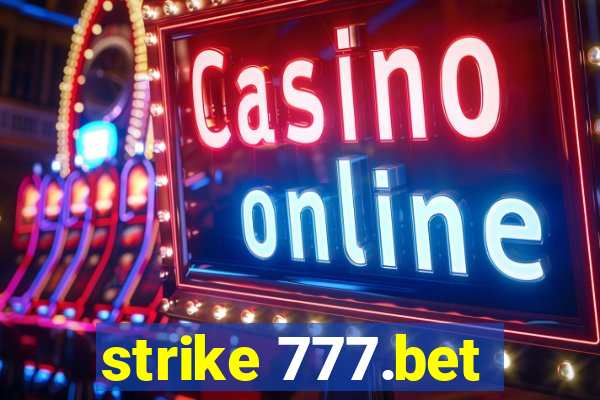 strike 777.bet